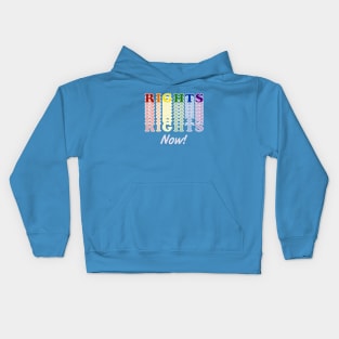 Rights, now! Kids Hoodie